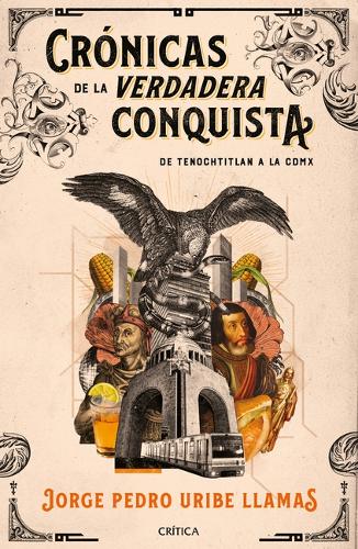 Crónicas de la Verdadera Conquista