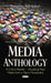 Media Anthology -- A Critical Reader