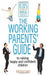 The Working Parents' Guide to Raising Happy and Confident Children