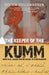 The keeper of the Kumm