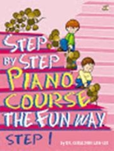Step By Step Piano Course The Fun Way 1