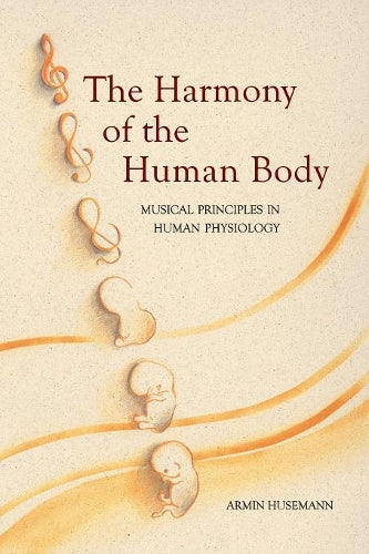 The Harmony of the Human Body