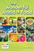 The Wonderful World of Food