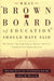 What Brown v. Board of Education Should Have Said