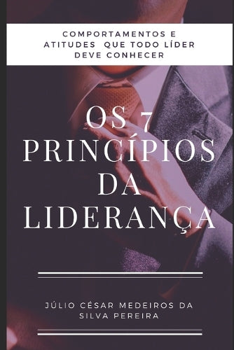 Os 7 princípios da Liderança