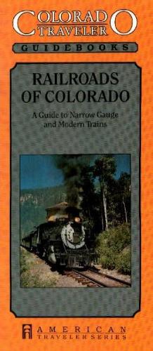 Railroads of Colorado