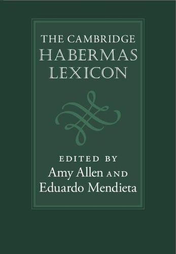 The Cambridge Habermas Lexicon
