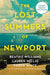 The Lost Summers Of Newport