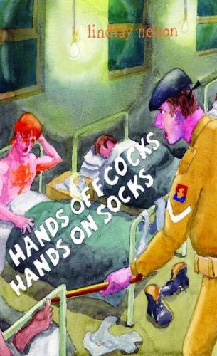 Hands Off Cocks, Hands On Socks
