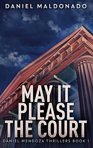 May It Please The Court