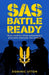SAS – Battle Ready