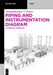 Piping and Instrumentation Diagram: A Stepwise Approach (De Gruyter STEM