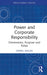 Power and Corporate Responsibility