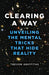 Clearing a Way
