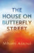 The House on Butterfly Street
