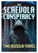 The Scaevola Conspiracy
