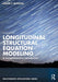 Longitudinal Structural Equation Modeling
