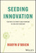 Seeding Innovation