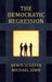 The Democratic Regression