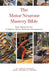 The Motor Neurone Mastery Bible