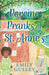 Porcine Pranks at St. Anne’s
