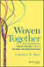 Woven Together