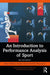 An Introduction to Performance Analysis of Sport