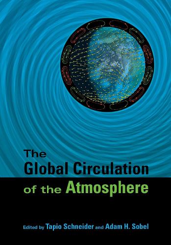 The Global Circulation of the Atmosphere