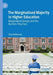 The Marginalised Majority in Higher Education