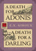 A Death for Adonis/A Death for a Darling