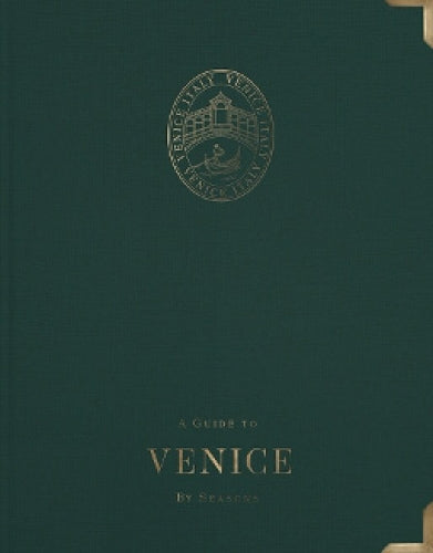 A Guide to Venice