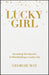 Lucky Girl