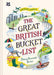 The Great British Bucket List