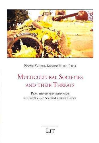 Multicultural Societies and Their Threats