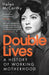 Double Lives