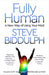 Fully Human