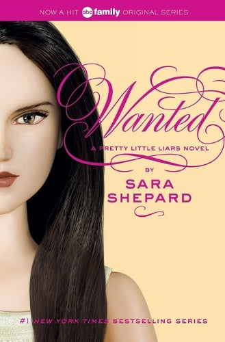 Wanted (Pretty Little Liars, Book 8