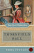 Thornfield Hall Jane Eyre's Hidden Story