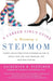 A Career Girl's Guide to Becoming a Stepmom