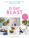 The 21 Day Blast Plan