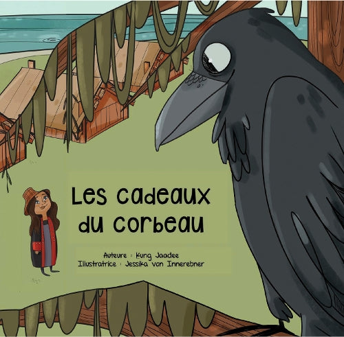 Les cadeaux du corbeau (French Edition