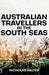 Australian Travellers in the South Seas