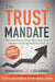 The Trust Mandate