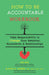 How to Be Accountable Workbook
