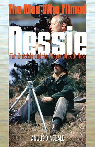 The Man Who Filmed Nessie