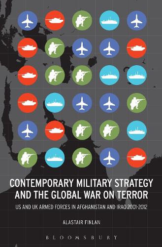Contemporary Military Strategy and the Global War on Terror