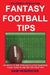 Fantasy Football Tips