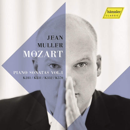 Mozart: Piano Sonatas K281, K331, K332, K570 - Volume 1