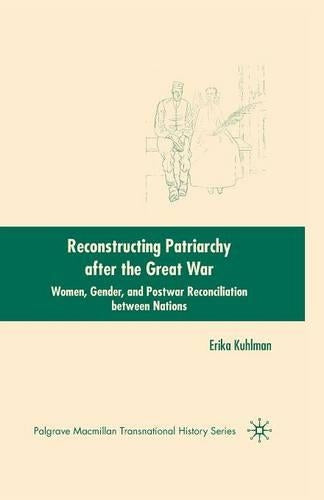 Reconstructing Patriarchy after the Great War