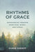 Rhythms of Grace
